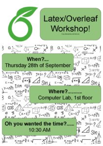 Poster announcing the LaTeX/Overleaf workshop, taking place on Thursday 28/09 at 10.30 in the Computer Lab